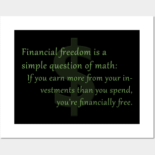 A simple definition of financial freedom Posters and Art